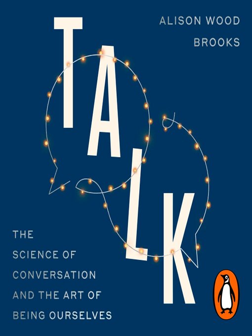 Title details for Talk by Alison Wood Brooks - Wait list